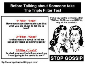 Stop Gossip - The Triple Filter Test
