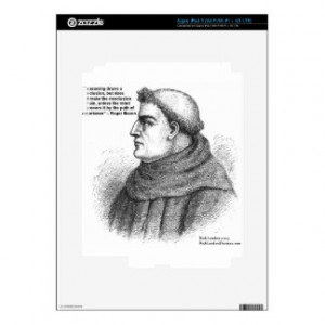 Roger Bacon & Experience Quote Gifts Tees & Cards iPad 3 Decals
