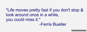 Ferris Bueller Quote Cover Comments