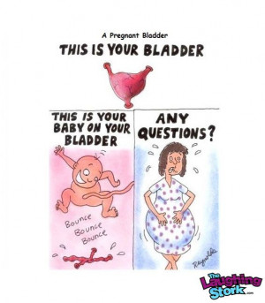 Public Service Announcement About Your Bladder During Pregnancy ...