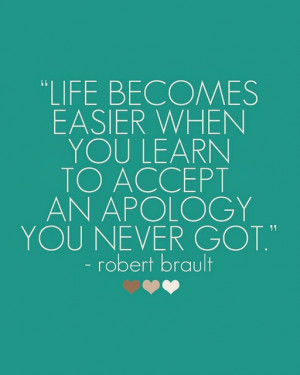 ... -quotes-sayings-when-learn-accept-apology-never-got-picture-wallpaper