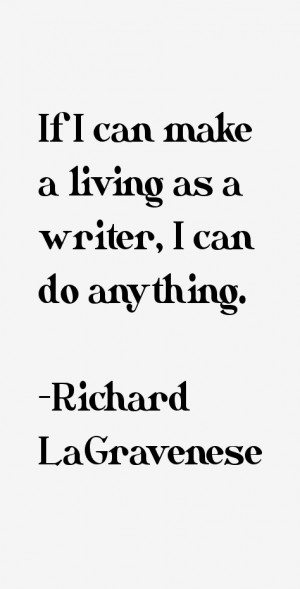 Richard LaGravenese Quotes & Sayings