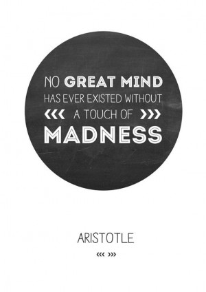 ... Aristotle Quotes, Inspiration, Mad Quotes, Brilliant Quotes, Quotes
