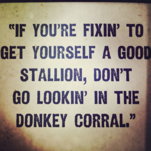 Cowgirl wisdom