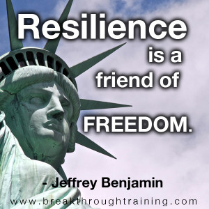 resilience is a friend of freedom jeffrey benjamin quote
