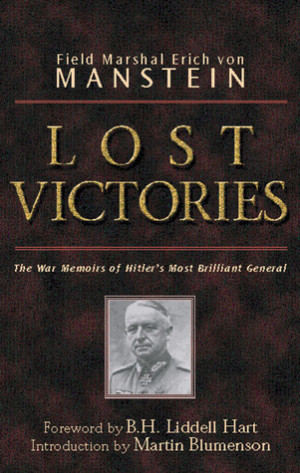 Start by marking “Lost Victories: The War Memoirs of Hilter's Most ...