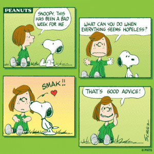 ... seems hopeless? / Smak!! /That’s good advice!” — Peanuts