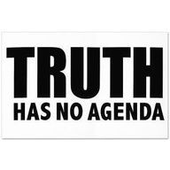 Everyone Has an Agenda Except Truth. - Isaiah 59:4, 