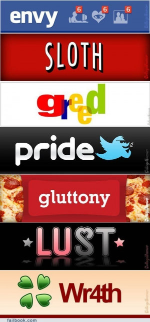 Deadly Sins depicted by Social Media, thoughts?