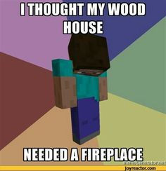 ... build another house lol more minecraft funny funny minecraft pictures
