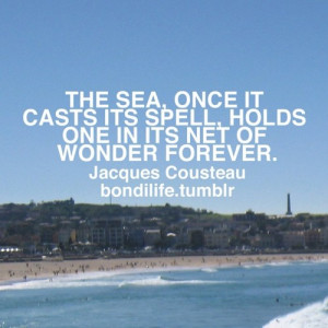 Wisdom of Jacques Cousteau #sea #spell net #wonder #forever #quote # ...