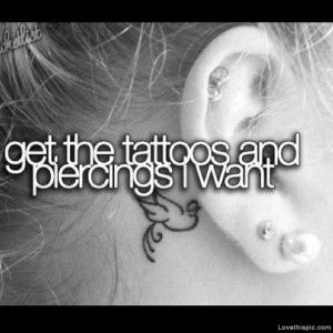 tattoos rock quotes having tattoos and piercings piercings tattoos ...