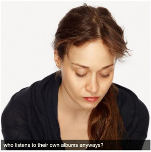 ... quote from Fiona Apple, it´s another photo from Andrew Zuckerman´s