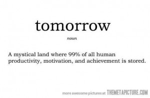 Quotes about time management funny