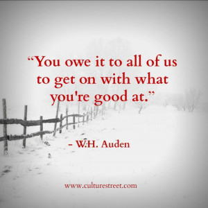 quotes quote of the day by w h auden on march 28 2014