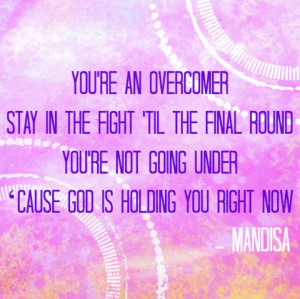 Shout out to @Krissandra Wiles for guessing Overcomer by Mandisa as ...