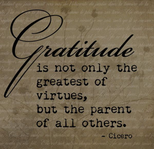 Gratitude Quote by Cicero