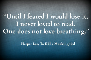 Harper Lee to Kill a Mockingbird Quote