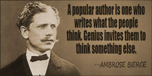 browse quotes by subject browse quotes by author ambrose bierce quotes ...