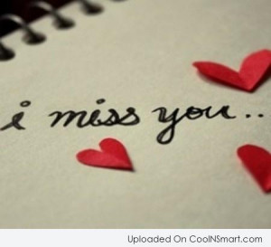 Missing You Quote: I miss you.