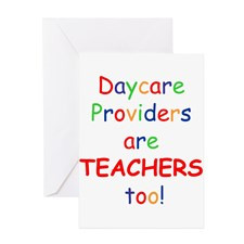 Daycare Providers are TEACHER Greeting Card for