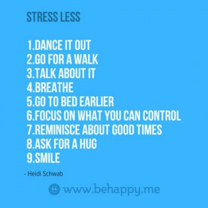 Stress Less be happy smile