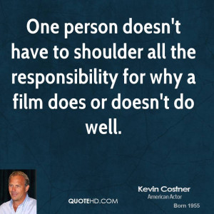 kevin-costner-kevin-costner-one-person-doesnt-have-to-shoulder-all-the ...