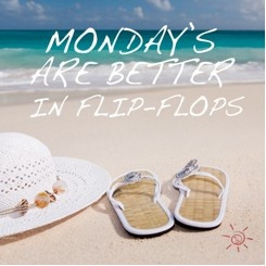 Mondays are better in flip flops #office #monday