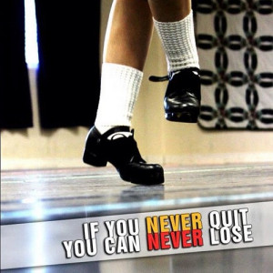 Inspirational Irish dance Quotes