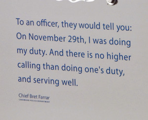 Law Enforcement Memorial Quotes I don't believe police