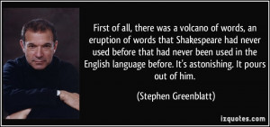 Quote First Of All There Was A Volcano Of Words An Eruption Of Words ...
