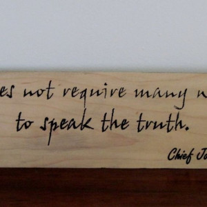 ... Native American Indian Chief Joseph Quote Inspirational/Motivational