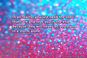 Family Love Inspirational Quote: In all reality, you just need the ...