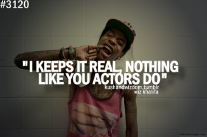 Pictures of Wiz Khalifa Moving On Quotes