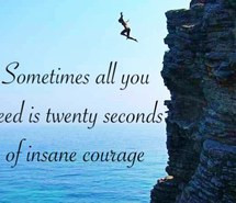 Cliff Jumping across a Courage Quotes