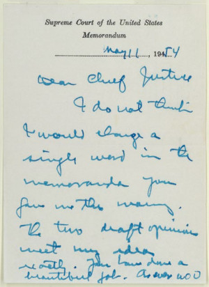 William Douglas to Earl Warren, May 11, 1954. Holograph letter. Earl ...