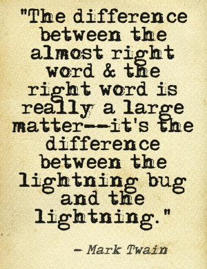 ... Mark Twain Quotes, Mark Twain Lightning, Favorite Mark, Awesome Quotes