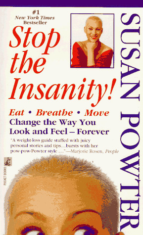 Start by marking “Stop the Insanity” as Want to Read:
