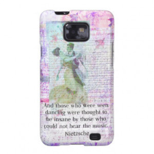 Nietzsche dancing and music quote galaxy s2 case