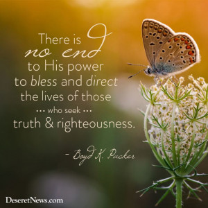 ... lives of those who seek truth & righteousness.
