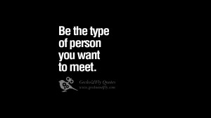 person you want to meet. funny wise quotes about life tumblr instagram ...