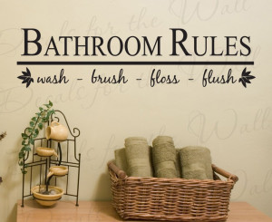 Bathroom Rules Wash Brush Floss Flush Wall Decal Sticker