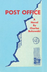 Post Office Charles Bukowski Quotes