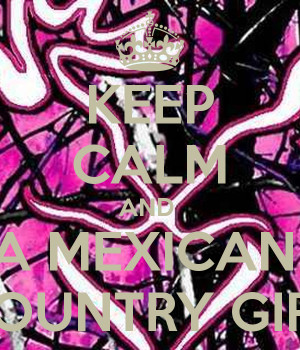 File Name : keep-calm-and-a-mexican-country-girl.png Resolution : 600 ...