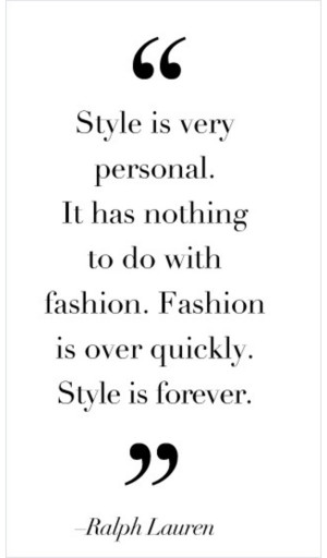 Favorite Fashion Quote.