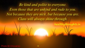 inspirational quotes_Class will always shine through