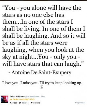 tweet: Zelda Williams posted an Antoine De Saint-Exupery quote ...