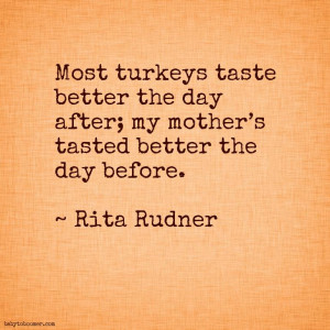 Thanksgiving Quotes – Funny, Humorous, Silly, and Thankful