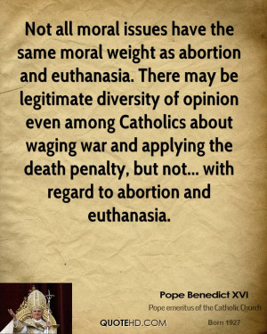 pope-benedict-xvi-pope-benedict-xvi-not-all-moral-issues-have-the.jpg