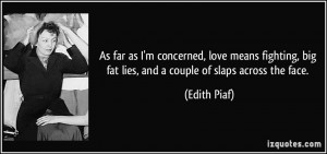 More Edith Piaf Quotes